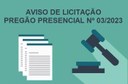 Câmara abre Processo de Licitação Nº 09/2023 - Pregão Presencial Nº 03/2023