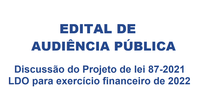Edital da 2ª Audiência Pública: Discussão da LDO 2022