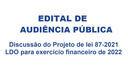 Edital da 2ª Audiência Pública: Discussão da LDO 2022