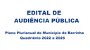 Edital de Audiência Pública: Apresentação do Plano Plurianual 2022 a 2025