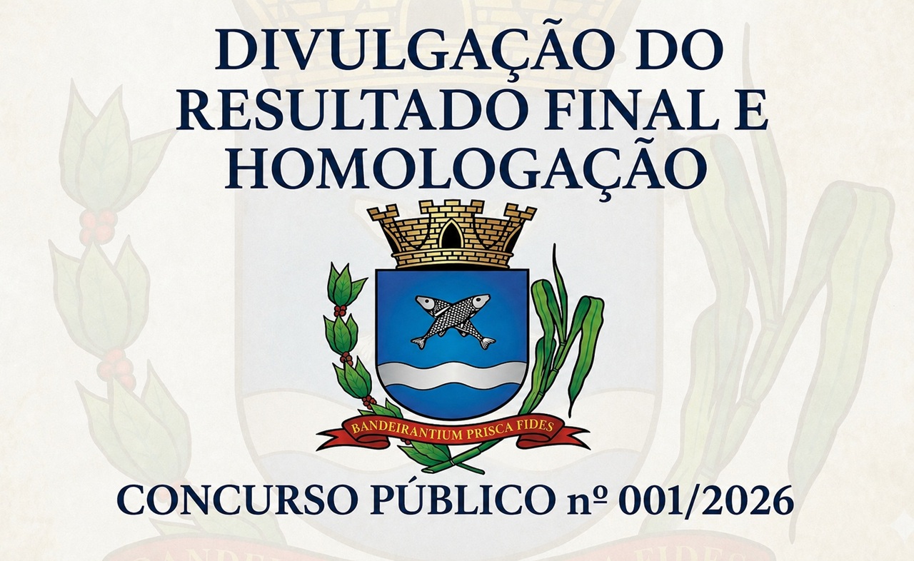 Edital de Divulgação do Resultado Final e Homologação do Concurso Público nº 001/2026