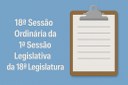Pauta da 18ª Sessão Ordinária da 1ª Sessão Legislativa da 18ª Legislatura