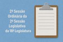 Pauta da 2ª Sessão Ordinária da 2ª Sessão Legislativa da 18ª Legislatura